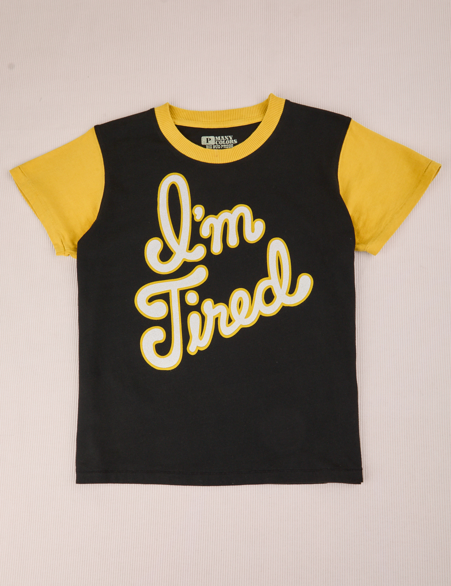 Anniversary Tee - I'm Tired – BIG BUD PRESS
