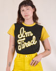 Anniversary Tee in I’m Tired on Alex