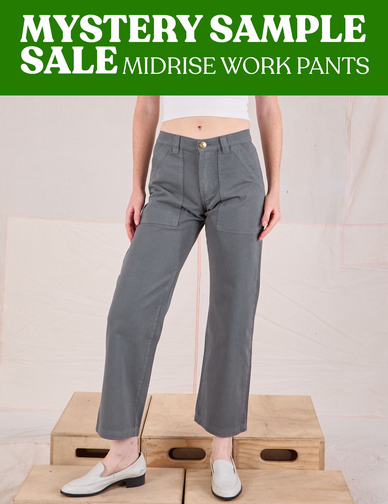 MID-RISE WORK PANTS - MYSTERY SAMPLE SALE! *FINAL SALE*