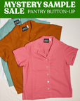 PANTRY BUTTON-UP - MYSTERY SAMPLE SALE! *FINAL SALE*